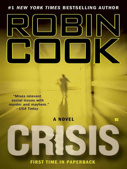 Title details for Crisis by Robin Cook - Wait list